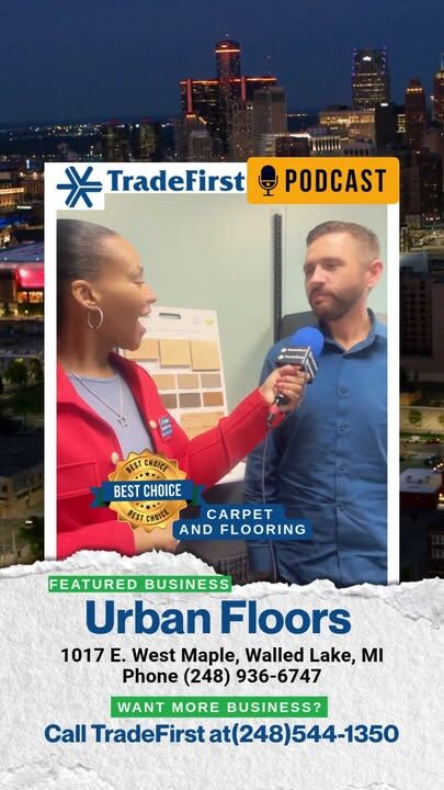 Michigan Business 😀Urban Floors Featured on TradeFirst MotorCity Business Podcast