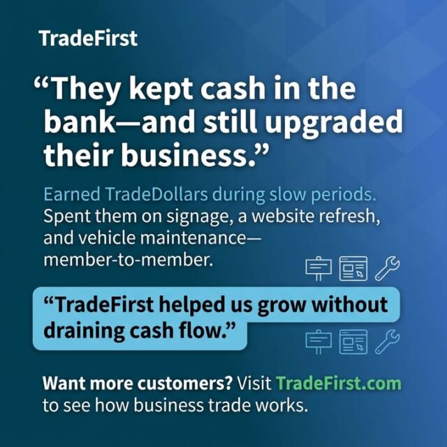 They kept cash in the bank—and still upgraded their business.

Here’s how a TradeFirst member made it happen:
• Earned TradeDollars during slow periods (turning unused capacity into opportunity)
• Spent TradeDollars with other members on signage, a website refresh, and vehicle maintenance

“TradeFirst helped us grow without draining cash flow.”

Want more customers? Visit TradeFirst.com to see how business trade works.

#TradeFirst #BusinessBarter #TradeDollars #B2B #SmallBusiness #CashFlow #ConserveCash #GrowYourBusiness #BuyLocal #SupportLocalBusiness #MichiganBusiness #Networking #BusinessGrowth #SmartNetworkForBusiness
