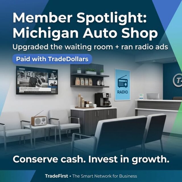Michigan Member-to-Member Spotlight: One local auto shop had slow weeks they didn’t want to waste. They used TradeDollars to upgrade their waiting room (seating, coffee station, and a cleaner customer experience) AND ran radio ads—paid with trade credits.

“TradeDollars let us improve the customer experience and stay top-of-mind with new drivers—without pulling from our cash budget.” — Shop Owner

Takeaway: Trade credits help you conserve cash while still investing in growth.

Want a plan for your slow weeks? Message us or call 248-544-1350.

#TradeFirst #TradeDollars #Barter #BusinessBarter #B2B #SmallBusiness #MichiganBusiness #CashFlow #Marketing #RadioAdvertising #AutoRepair #ServiceBusiness #ShopLocal #GrowYourBusiness