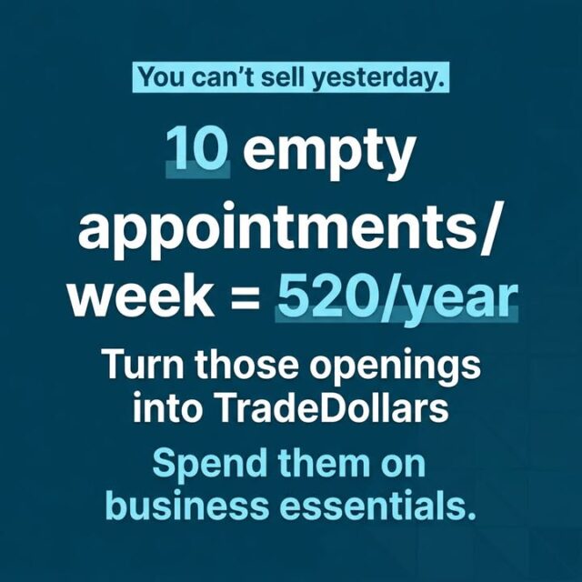 You can’t sell yesterday.
10 empty appointments/week = 520/year.
That’s real capacity you’ve already paid for.
Turn those openings into TradeDollars you can spend on business essentials.
What’s your unused capacity right now—appointments, seats, rooms, or inventory?
Learn how at TradeFirst.com

#TradeFirst #TradeDollars #Barter #BusinessBarter #B2B #SmallBusiness #CashFlow #FillYourSchedule #UnusedCapacity #GrowYourBusiness #MichiganBusiness