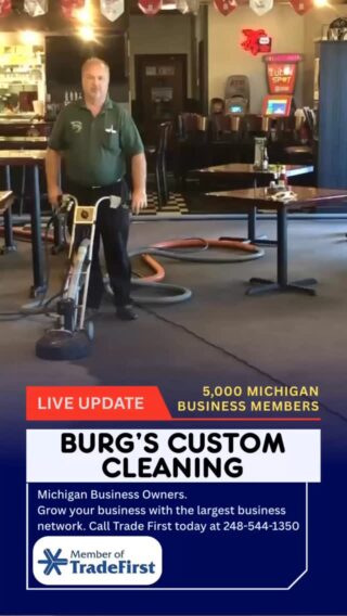 Tradefirst.com Member Spotlight 😁 Burg’s Custom Cleaning