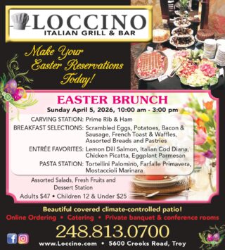 Join us on Sunday, April 5th from 10 am to 3 pm at Loccino Italian Grill & Bar, 5600 Crooks Rd. #106, Troy, MI. Call (248) 813-0700. Enjoy a feast featuring Carving Stations, Breakfast & Entree favorites, Pasta & Desserts, along with a selection of Salads & Fresh Fruits. #BrunchTime #FoodLovers #TroyMI