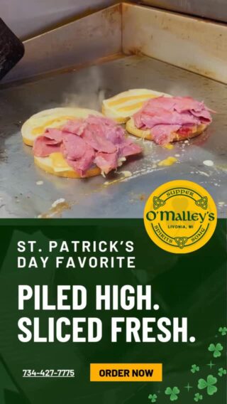 Detroit �This is your St. Paddy’s headquarters! O'Malley's Bar & Grill 15231 Farmington Rd, Livonia Phone: (734) 427-7775