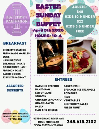 Enjoy a tasty Easter buffet at Big Tommy’s Parthenon—ideal for quality time with family, stress-free! Visit us at 40380 Grand River, Novi. Call (248) 615-2102 to reserve. #EasterBuffet #FamilyGathering #BigTommysParthenon
