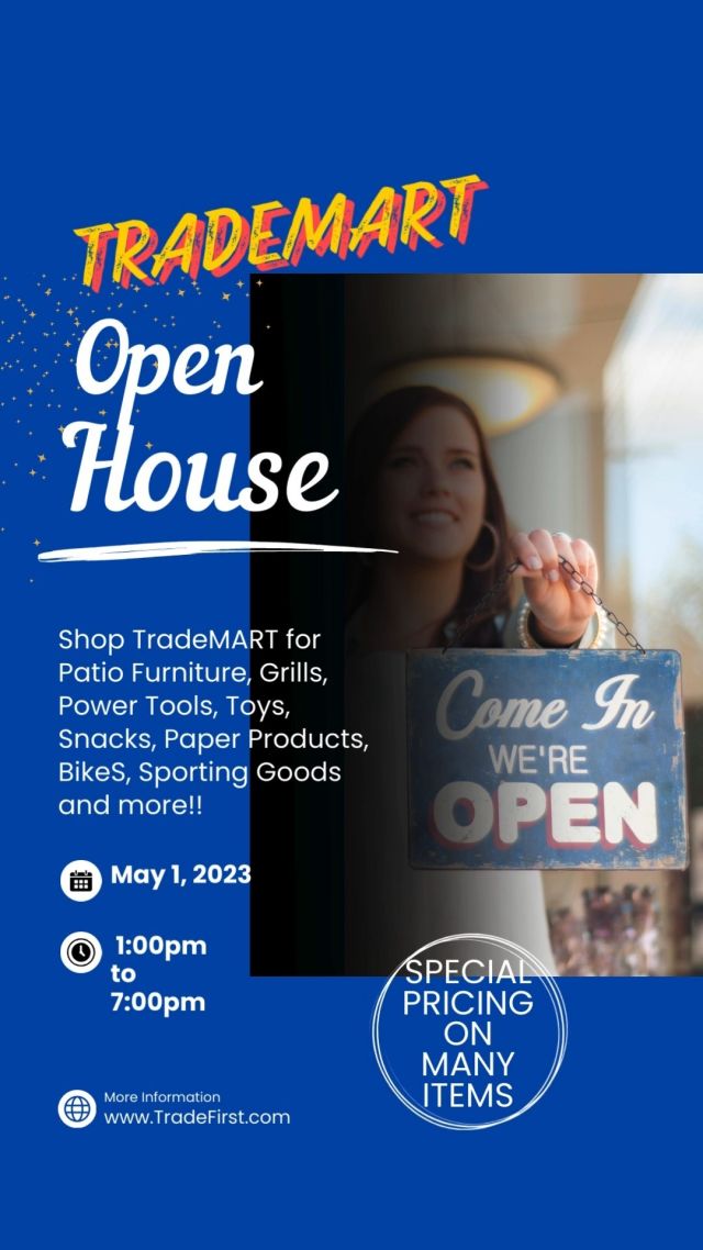 MARK YOUR CALENDAR! 🗓️ 

TradeMART Open House
Join us Wednesday, May 1 • 1pm–7pm

10 Vendors • FREE Food • Special Open House Pricing on Select Items

Shop TradeMART for Patio Furniture, Grills, Yard & Power Tools, Toys, Snacks, Paper Products, Bikes & Sporting Goods...

TradeFirst Office, 23200 Coolidge Hwy, Oak Park

Pre-order! Kaeleigh, (248) 544-1350